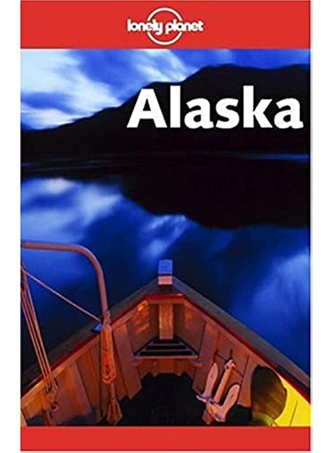 Lonely Planet: Alaska (Travel Guides)