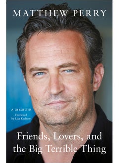 Friends,Lovers And The Big Terrible Thing 