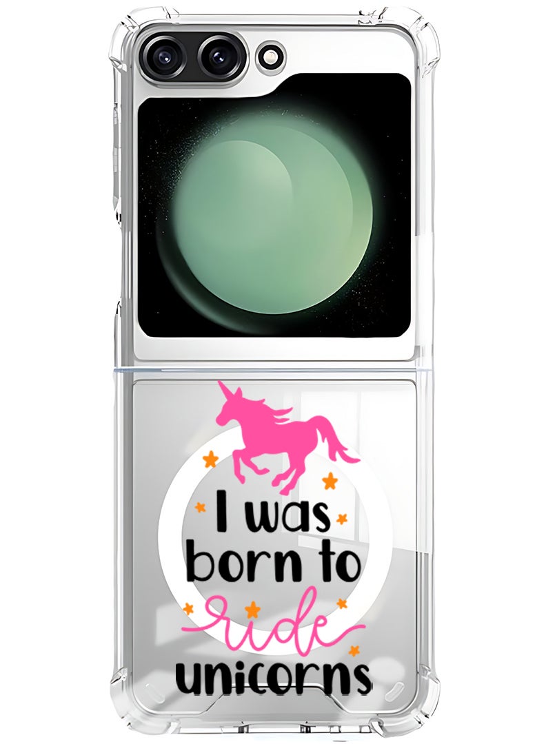 Theodor Magnetic Case for Samsung Galaxy Z Flip 5 Compatible with MagSafe Wireless Charging, Shockproof Phone Bumper Cover I was born to ride Unicorns - Image 1