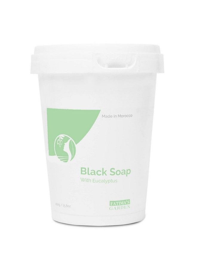 Fatima's Garden - Black Soap (Beldi Soap) With Eucalyptus 100% Natural Moroccan Black Soap Body Scrub Pure & Natural Purifying Cleansing Exfoliating For Hammam Ritual 15.9 Oz / 450Gr - Image 1