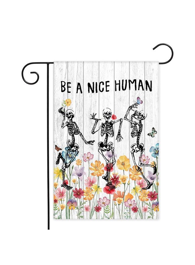 Avezano Be A Nice Human Garden Flag Skeleton Skull Wildflower Outdoor Yard Flag Spring and Summer Floral Flag for Garden Decor White Wooden Outdoor Flag 12x18 Inch - Image 1