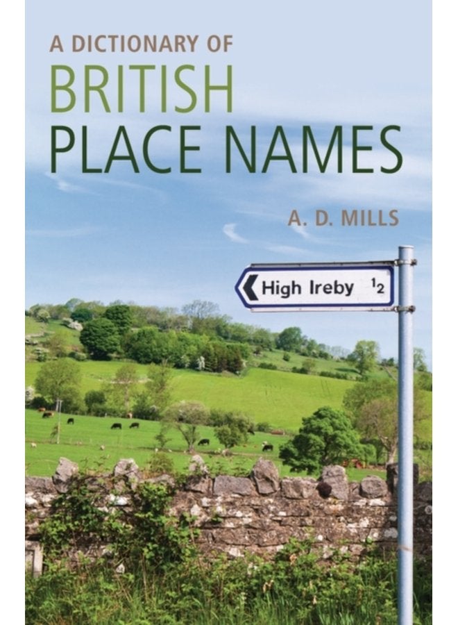 A Dictionary of British Place Names - Paperback