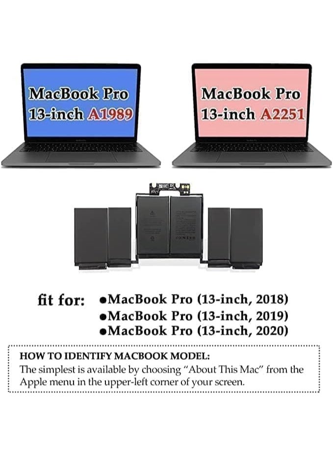 بطارية لـ MacBook. Pro 13" A1989 (منتصف 2018 - 2019) A2251 (إصدار 2020) Touch Bar EMC 3214 EMC 3358 EMC 3348 MR9Q2LL/A MR9R2LL/A MR9T2LL/A MR9U2LL/A MR9V2LL/A MV962LL/A - Image 2