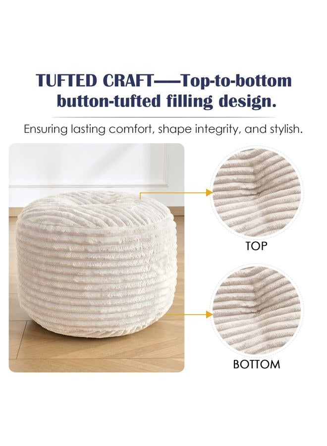 SHOUREN Stuffed Round Pouf Ottoman,Corduroy Foot Rest with Shredded Foam Filling, Lightweight and Fluffy Pouf Storage Ottoman for Living Room,Floor Poufs for Couch,20"x 17",Beige - Image 4