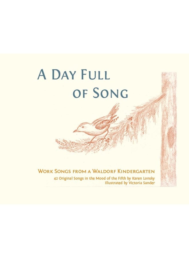 A Day Full of Song: Work Songs from a Waldorf Kindergarten - Image 1