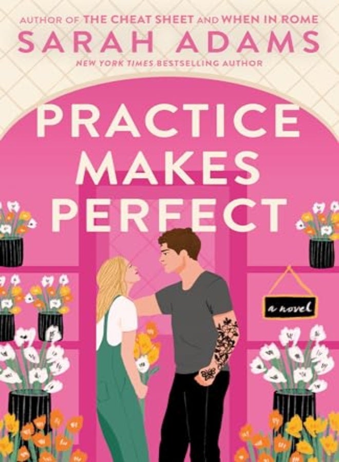 PRACTICE MAKES PERFECT