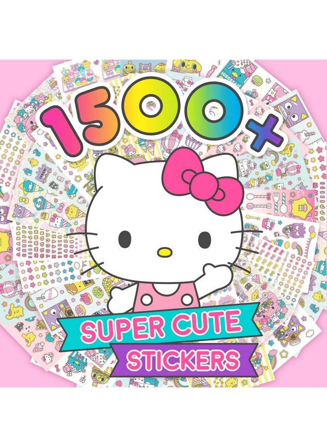 Sanrio Hello Kitty And Friends 1500+ Super Cute Kawaii Stickers Hello Kitty Chococat My Melody Keroppi Badtzmaru Pompompurin Cute Gifts For Kids Teens Girls Adults