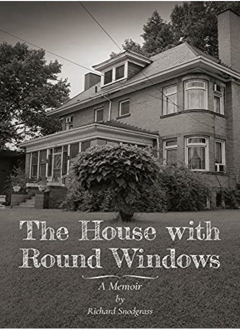 The House with Round Windows – A Memoir