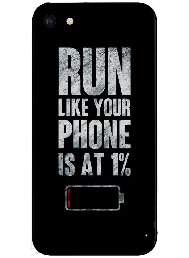 EYE CATCH iPhone 8 Protective Case Cover Smart Protective Series for iPhone 8 Run Like Your Phone Is At 1%  - Image 1