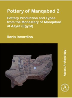 Pottery of Manqabad 2: Pottery Production and Types from the Monastery of Manqabad at Asyut (Egypt)  - Image 2