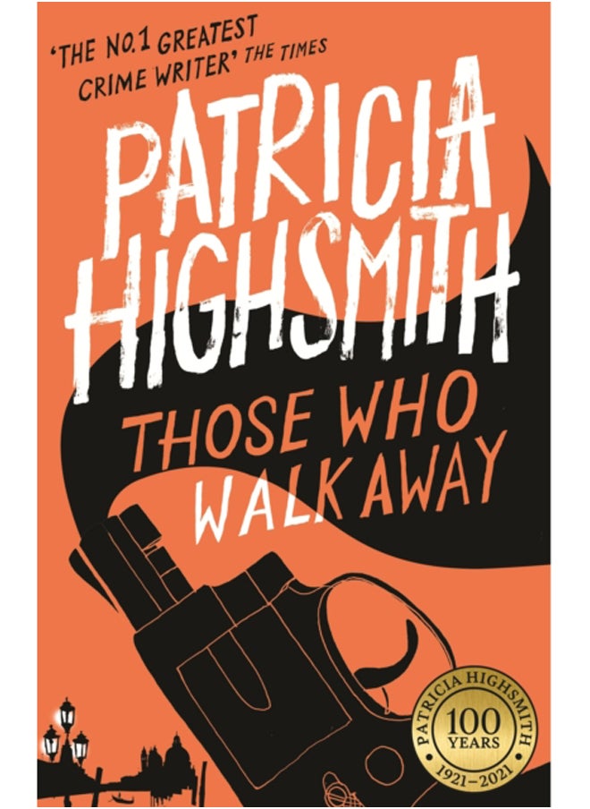 Those Who Walk Away : A Virago Modern Classic 
