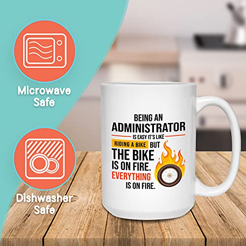 Bubble Hugs Administrator Coffee Mug 15 oz, Being An Administrator Is Easy, Funny Appreciation for Secretaries Administrative Assistant Personal Office Staff Manager, White - Image 2