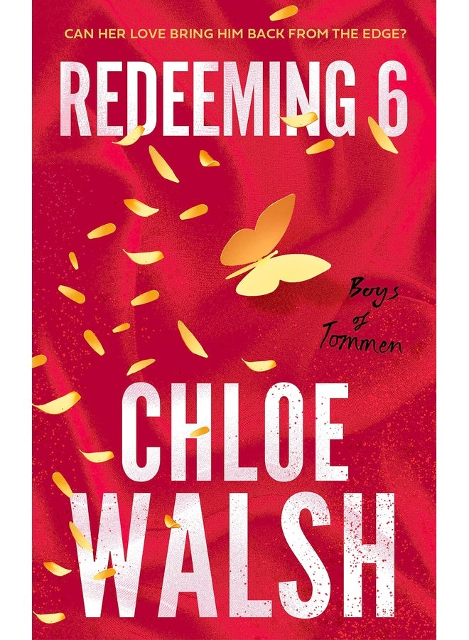 Redeeming 6: Epic, emotional and addictive romance from the TikTok phenomenon (The Boys of Tommen)