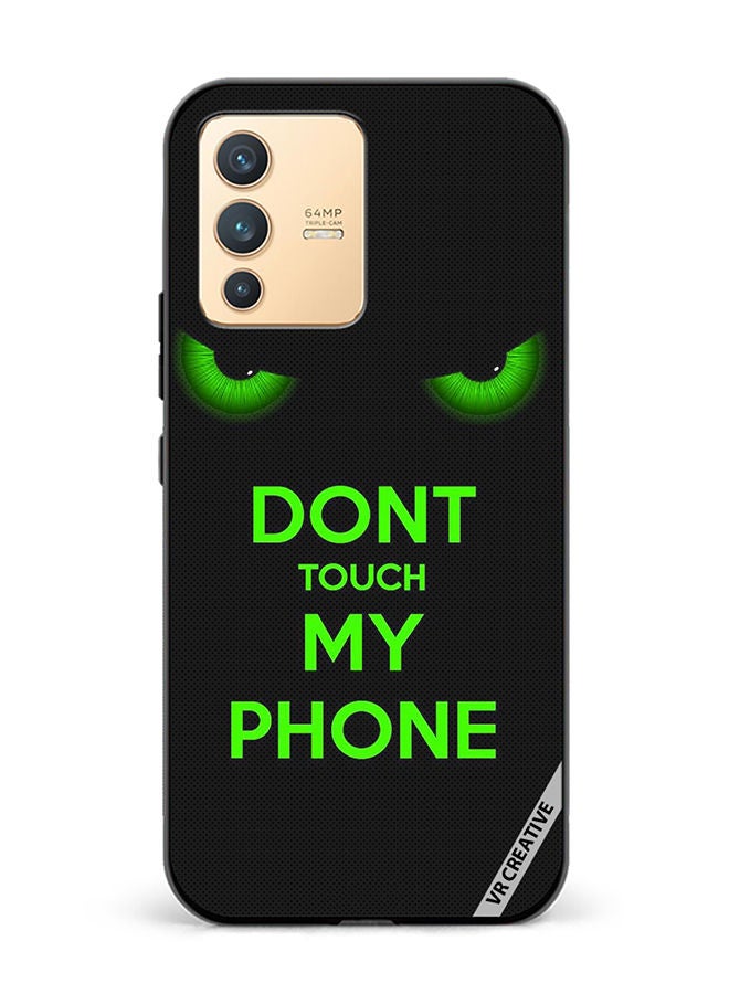 VR CREATIVE Protective Case Cover For Vivo V23 5G Don't Touch My Phone Green Eyes Design Multicolour - Image 1