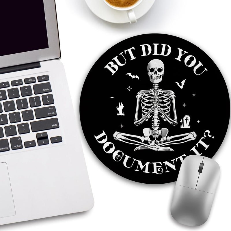 lebrocoli Funny Skull Skeleton Mouse Pad, Small Round Mouse Pads for Desk, Mini Travel Mousepad for Work Wireless Computer Laptop, Office Desk Accessories, But Did You Document It, 8.6 x 8.6 inch - Image 2