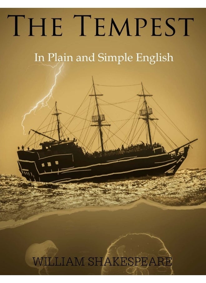 CREATESPACE The Tempest in Plain and Simple English: (A Modern Translation and the Original Version) 
