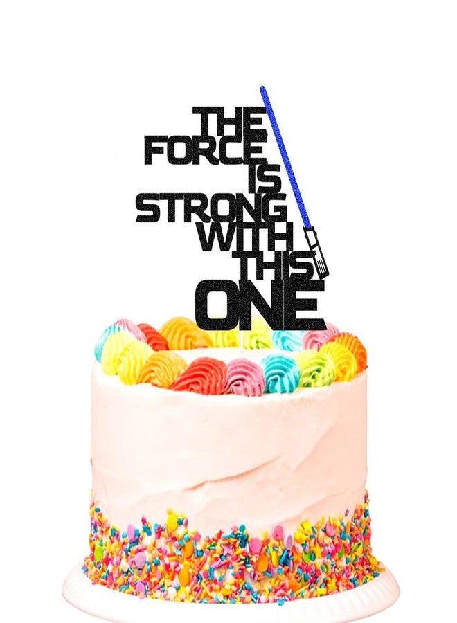 SWEETTALA The Force Is Strong with This One Cake Topper, Space Wars Baby First Birthday Cake Decorations, Blue Lightsaber for Baby Boys, One Year Old Party - Image 1
