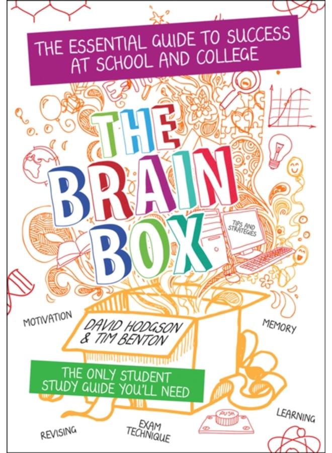 The Brain Box : The Essential Guide to Success at school or college 