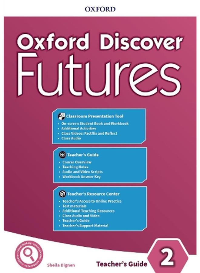 Oxford Discover Futures  Level 2  Teacher`s Pack  Ed   1