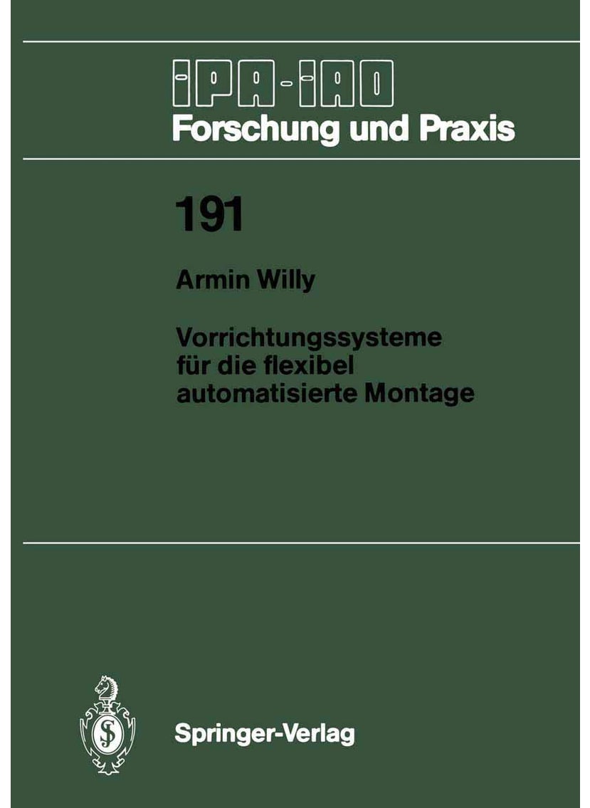 Vorrichtungssysteme für die flexibel automatisierte Montage 