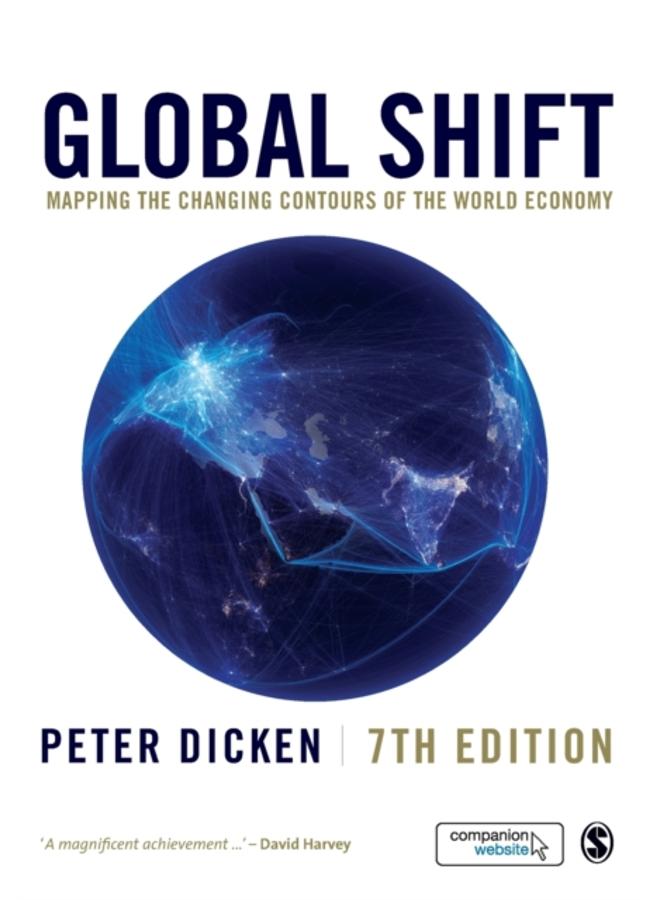 Global Shift : Mapping the Changing Contours of the World Economy 