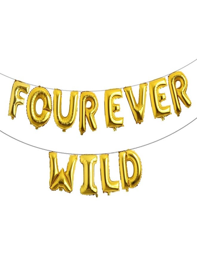 RUIANSI FOUR EVER WILD Balloon Forever wild birthday Party 4 ever wild Party Decoration Fourth birthday decorations (FOUR EVER WILD Gold) - Image 1