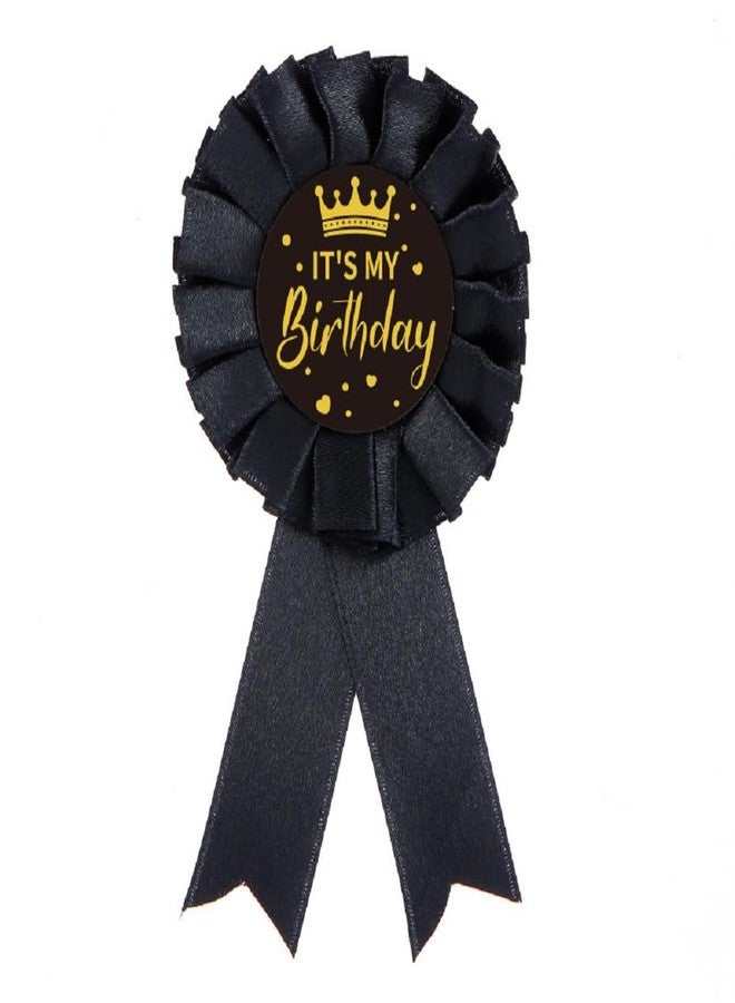 Classic Colorful It's My Birthday Ribbon Satin Fabric Happy Birthday Tinplate Badge Pin Award Rosette Badge Brooch Pin Party Decorations for Women Men - Black