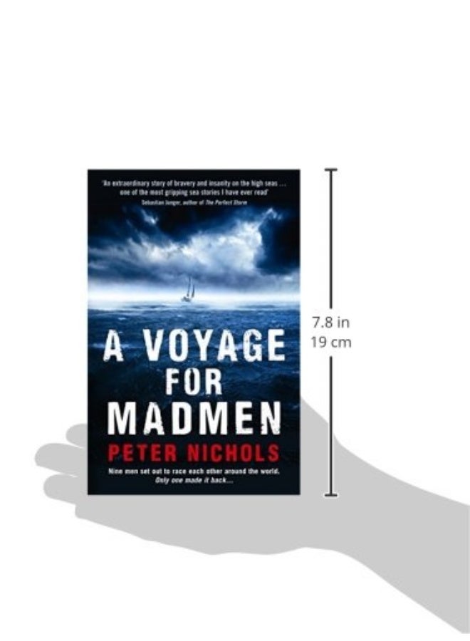 A Voyage For Madmen: Nine men set out to race each other around the world. Only one made it back ... - Image 2