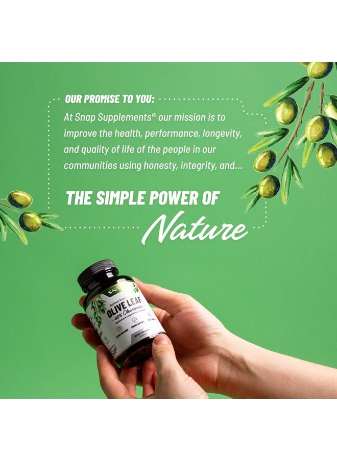 SNAP SUPPLEMENTS Olive Leaf Extract Capsules - Super Strength 40% Oleuropein for Blood Flow Support, Improve Digestion, Antioxidant Boost Supplement, Improve Brain Function (60 Capsules)  - Image 3