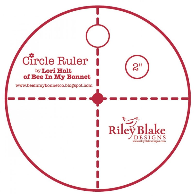 Riley Blake Designs Riley Blake by Lori Holt of Bee in my Bonnet  Circle Ruler 2 inch 