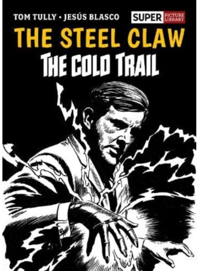 The Steel Claw: The Cold Trail
