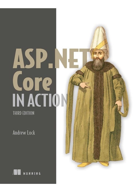 ASP.NET Core in Action, Third Edition