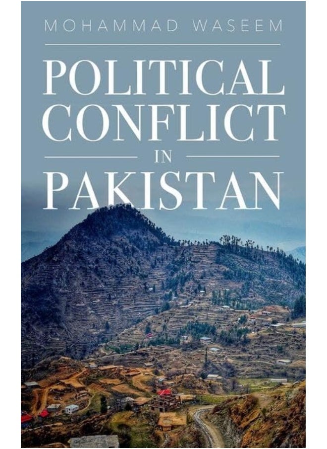 Political Conflict in Pakistan 