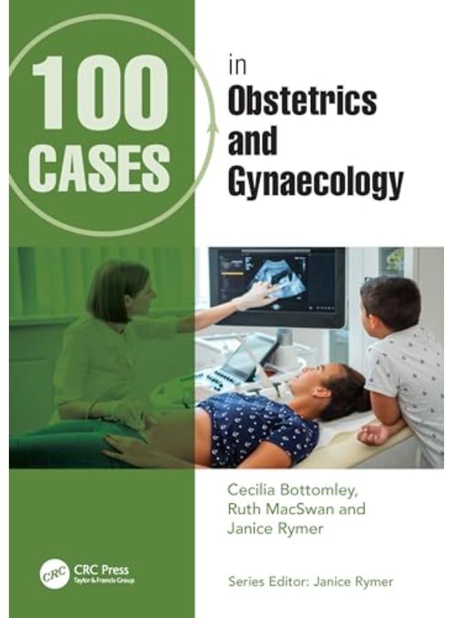 101 Cases in Obstetrics and Gynaecology