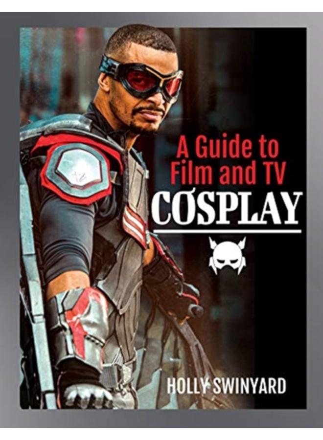 A Guide to Film and TV Cosplay 