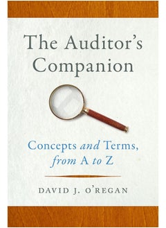 Georgetown University Press The Auditor's Companion: Concepts and Terms, from A to Z