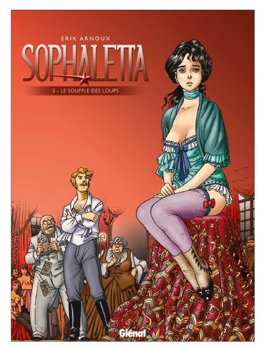 Sophaletta Tome 2 Le Souffle Des Loups 
