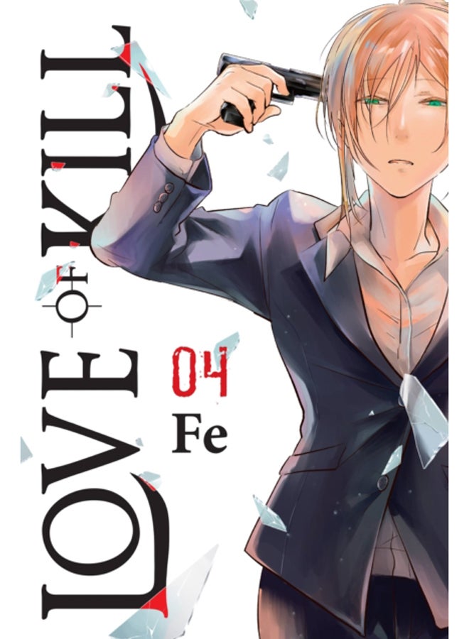 Love of Kill, Vol. 4 