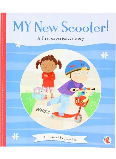 My New Scooter! Paperback