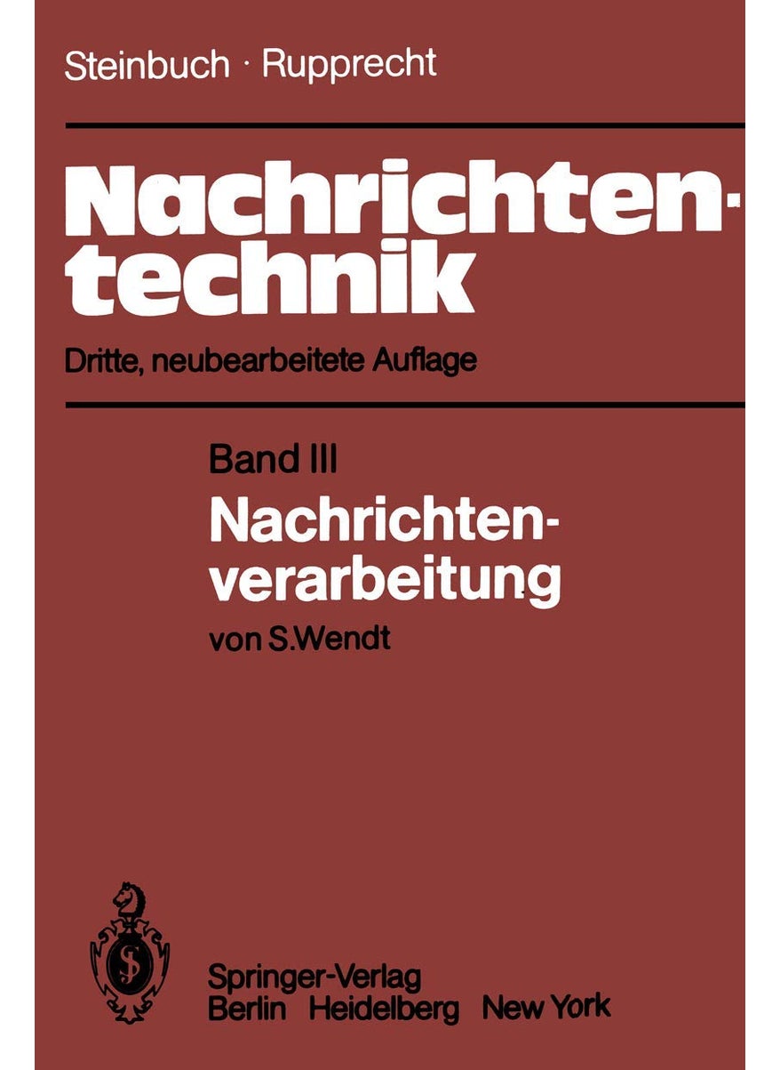 Nachrichtentechnik: Band III: Nachrichtenverarbeitung 