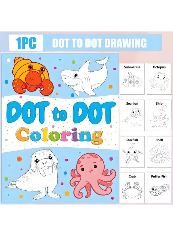 Ocean Dot to Dot Book for Kids Ages 3 8 Connect The Dots Puzzles Coloring Pages Educational Activity Book - Image 1