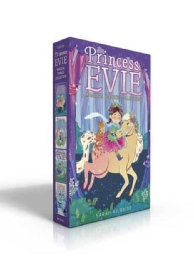 Princess Evie Magical Ponies Collection (Boxed Set) : The Forest Fairy Pony; Unicorn Riding Camp; The Rainbow Foal; The Enchanted Snow Pony 