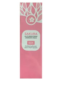 SAKURA Gluta Brightening Underarm Cream 50X Brightening Booster Sakura Pearl Capsules 30gm 