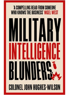 Military Intelligence Blunders 
