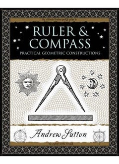 Ruler and Compass: Practical Geometric Constructions 