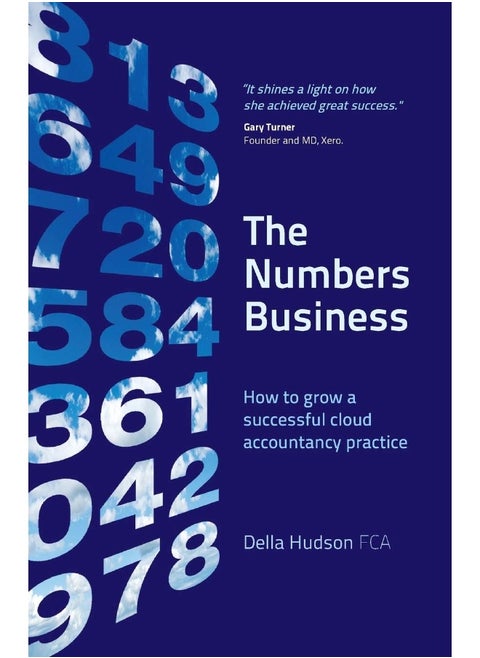 The Numbers Business: How to grow a successful cloud accountancy practice