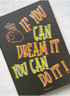 Noota A5 NOOTA IF YOU CAN DREAM IT NOTEBOOK  - Image 2