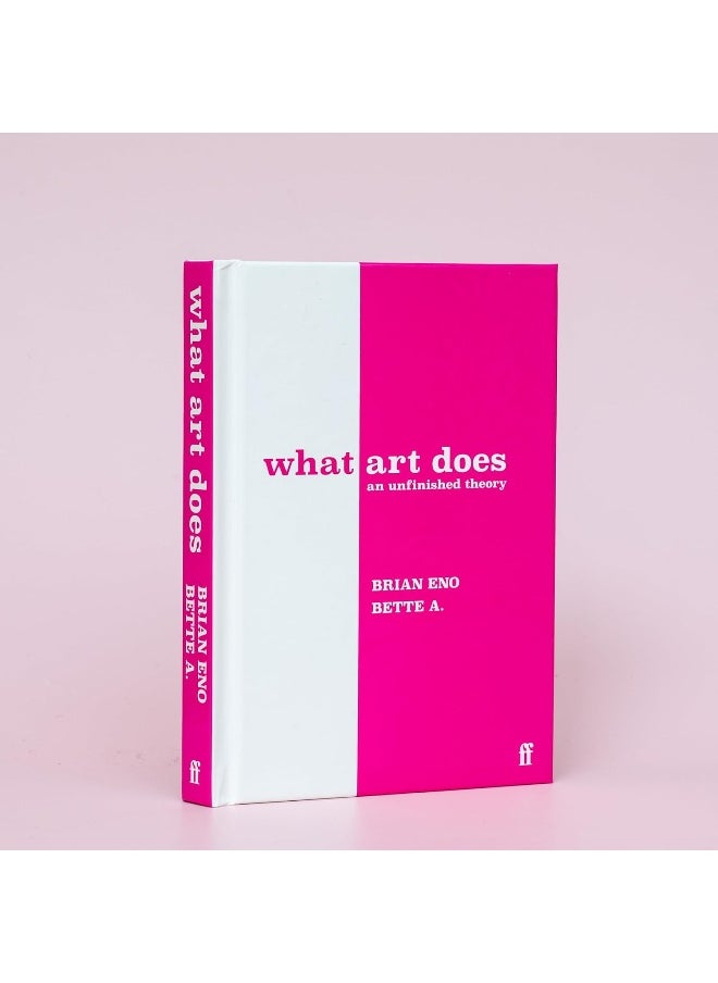 What Art Does: An Unfinished Theory  - Image 3