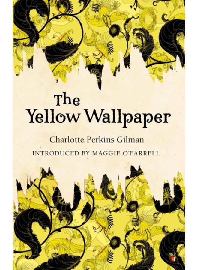 The Yellow Wallpaper 