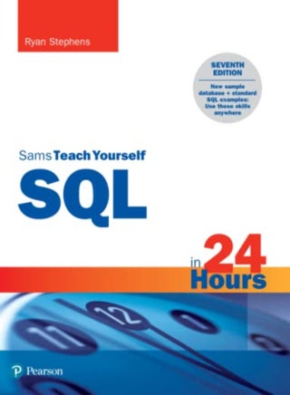 SQL in 24 Hours, Sams Teach Yourself - pzsku/Z0C9459FEC77B09F14E10Z/45/_/1707925062/8d793a7e-c657-4f54-81b2-426cd59ce63c